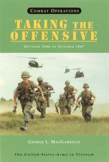 Combat Operations: Taking the Offensive, October 1966 to October 1967
