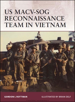 Osprey Warrior 159 - US MACV-SOG Reconnaissance Team in Vietnam
