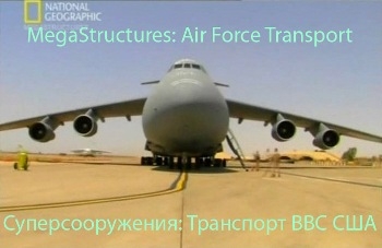 :    / MegaStructures: Air Force Transport