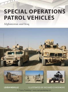 Osprey New Vanguard 179 - Special Operations Patrol Vehicles: Afghanistan and Iraq 