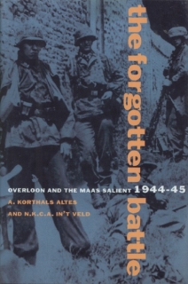 The Forgotten Battle: Overloon and the Maas Salient 1944-1945