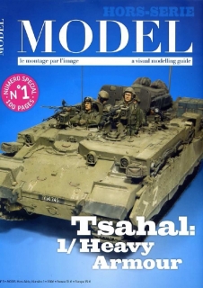 Model Hors-Serie N1, Tsahal: 1/ Heavy Armour