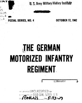 The German Motorized Infantry Regiment. Special Series No. 4