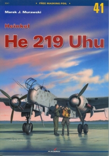 Heinkel He 219 Uhu (Kagero Monographs No.41)