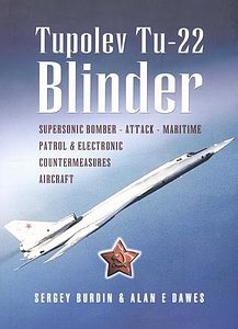 Tupolev Tu-22: Russias Pioneering Supersonic Bomber