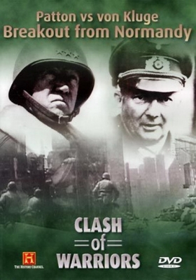 History Channel - Clash of Warriors 10of16 Patton vs von Kluge Breakout from Normandy