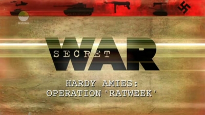 Secret War 12 Hardy Amies and Operation Ratweek