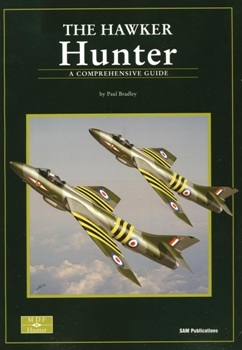 The Hawker Hunter- A Comprehensive Guide (SAM Modellers Datafile 16)