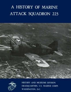 A History of Marine Attack Squadron 223 (Marine Corps Squadron Histories Series)