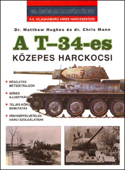 A T-34-es Kozepes Harckocsi [Hajja & Fiai]
