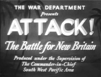     / Attack! The Battle For New Britain (1944) DVDRip
