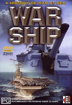 Warship - A History of War at Sea - Big.Guns