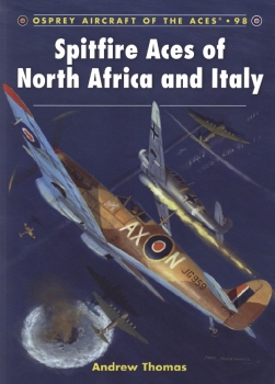 Osprey Aircraft of the Aces 98 - Spitfire Aces of North Africa and Italy