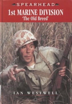 1st Marine Division - 'The Old Breed' (Spearhead 8)