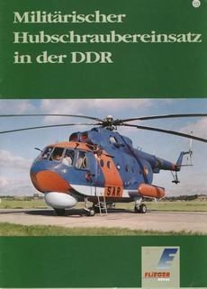 Mil Hubschraubereinsatz In Der DDR