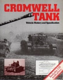 Cromwell Tank. Vehicle History and Specification