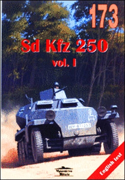Wydawnictwo Militaria  173 - Sd Kfz 250 vol. I