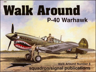 P-40 Warhawk (Walk Around 5508) Squadron/Signal