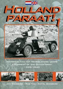 Equipment of the Dutch Army in 1939-1940 (Holland Paraat! 1)
