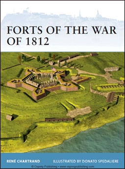 Osprey Fortress 106 - Forts of the War of 1812