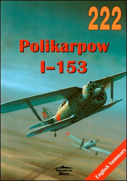 Wydawnictwo Militaria 222 - Polikarpow I-153
