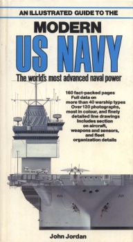 An Illustrated Guide to the Modern US Navy
