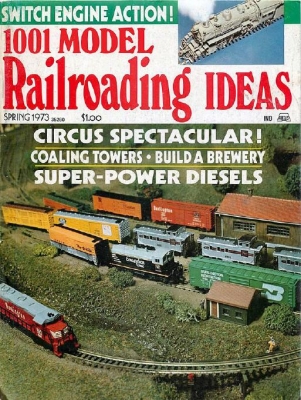1001 Model Railroading Ideas Spring 1973
