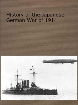 History of the Japanese-German War of 1914, Part 3