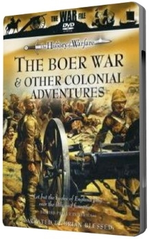 - .   / The Boer War and Other Colonial Adventures