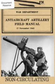 Antiaircraft Artillery Field Manual