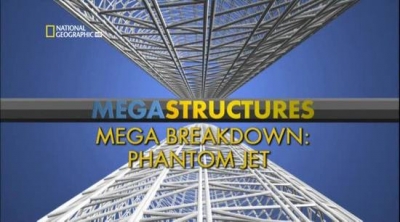 -:  "" / Megastuctures Mega Breakdown: Phantom jet