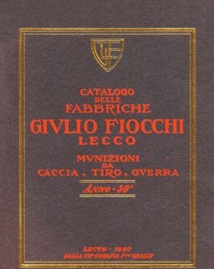 Catalogo delle Fabbriche Giulio Fiocchi, Lecco: Munizioni da caccia da tiro e da guerra