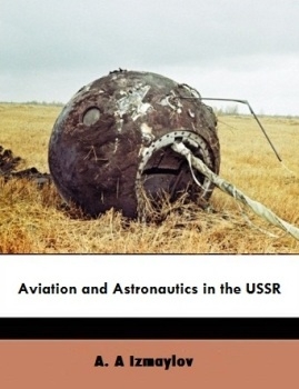 Aviation and astronautics in the USSR