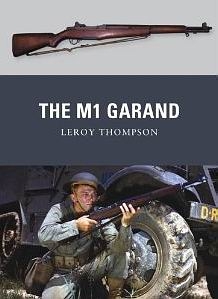 The M1 Garand [Osprey Weapon 16]