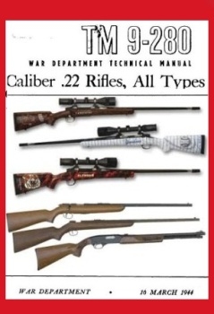 Caliber .22 Rifles, All Types