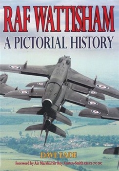 RAF Wattisham - A Pictorial History