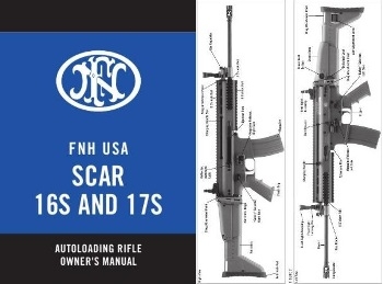 FNH USA SCAR 16S and 17S. Autoloading Rifle Owner's Manual