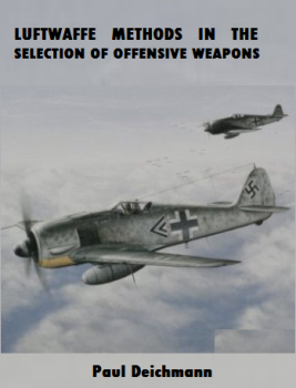 Luftwaffe Methods in the Selection of Offensive Weapons