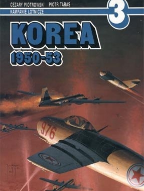 AJ-Press Kampanie Lotnicze 3. Korea 1950-53