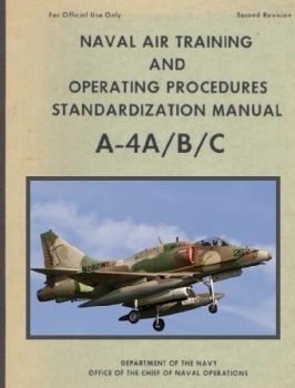 Naval Air Training and Operating Procedures Standardization Manual A-4A/B/C