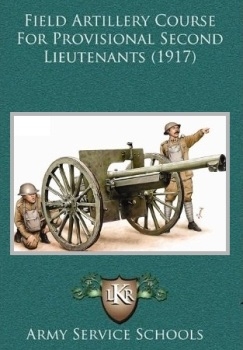 Field artillery course for provisional Second Lieutenants
