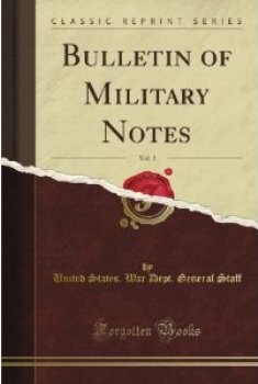 Bulletin of military notes 