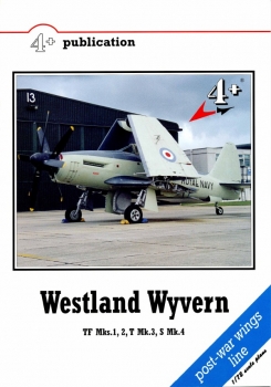 Westland Wyvern: TF Mks.1, 2, T Mk.3, S Mk.4