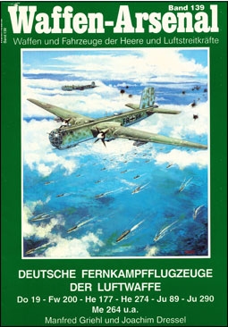 Waffen-Arsenal 139. Deutsche Fernkampfflugzeuge der Luftwaffe