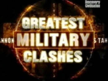   . 3 .    / Greatest military clashes