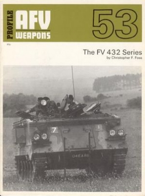 AFV Weapons Profile No.53: The FV 432 Series