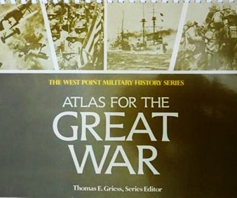 Atlas for the Great War (The West Point military history series)