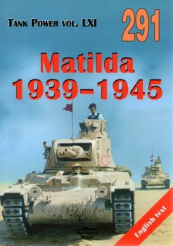 Wydawnictwo Militaria 291 - Matilda 1939-1945