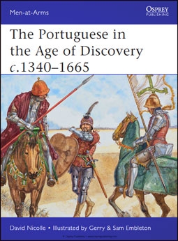 Osprey Men-at-Arms 484 - The Portuguese in the Age of Discoveries 13401665