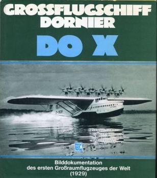 Grossflugschiff Dornier DO X